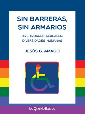 cover image of Sin barreras, sin armarios